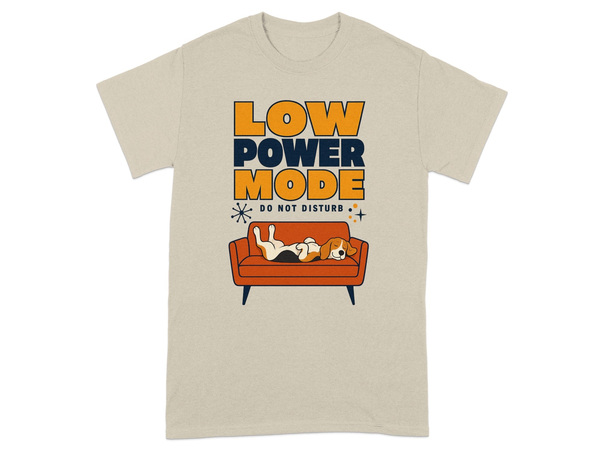 Beige t-shirt with "LOW POWER MODE DO NOT DISTURB" and sleeping dog on couch.