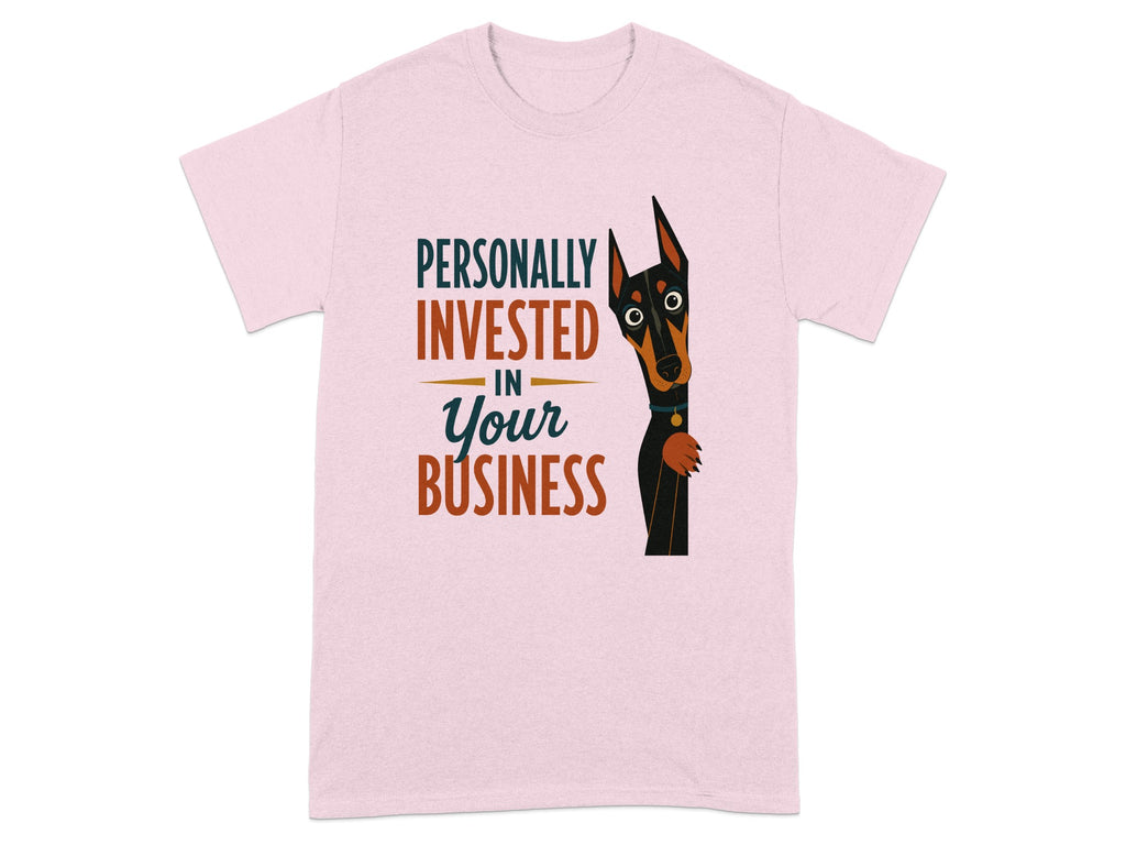 Pink t-shirt with "Personally Invested In Your Business" and dog graphic.