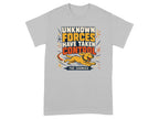 T-shirt with dog running and text "UNKNOWN FORCES HAVE TAKEN CONTROL - THE ZOOMIES".