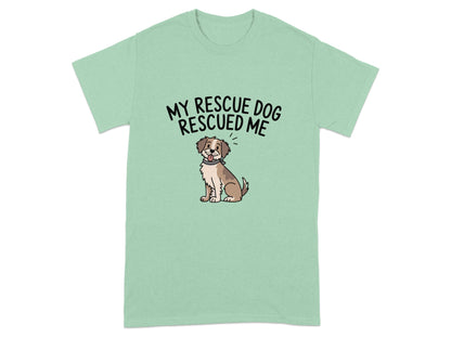 My Rescue Dog Rescued Me Graphic Tee product