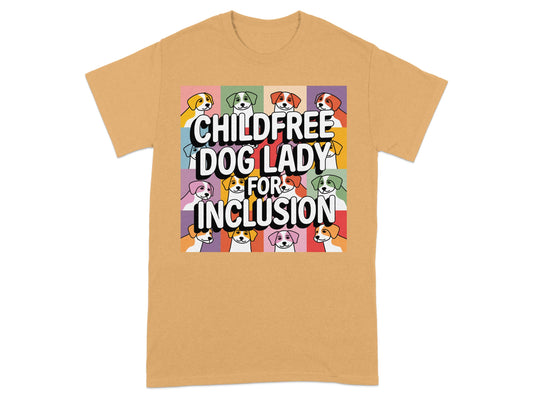Childfree Dog Lady For Inclusion Graphic Tee product