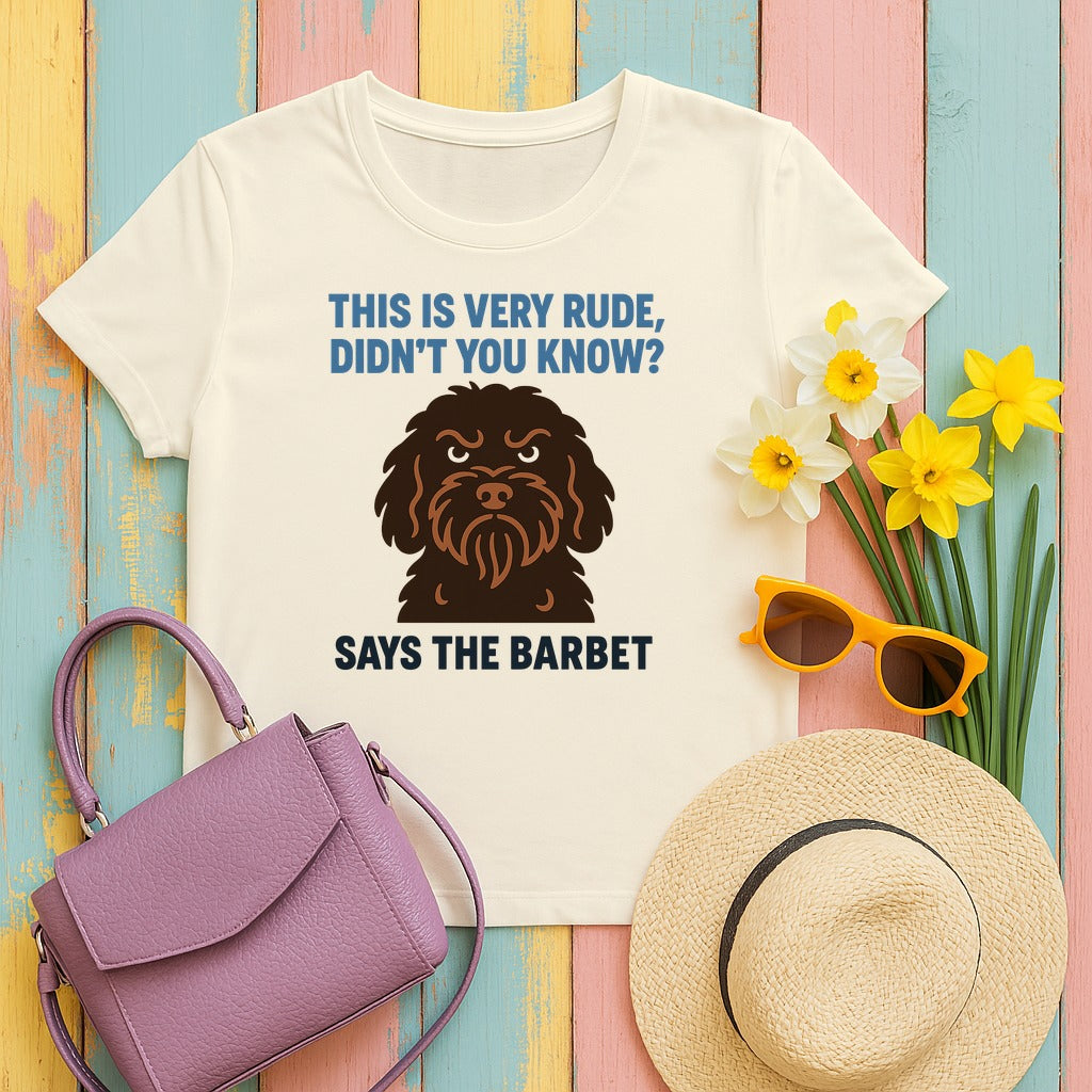 Barbet This Is Very Rude, Didn't You Know? Tee in Natural
