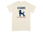 Cream t-shirt with navy poodle silhouette and "Elegance with Strong Opinions" text.