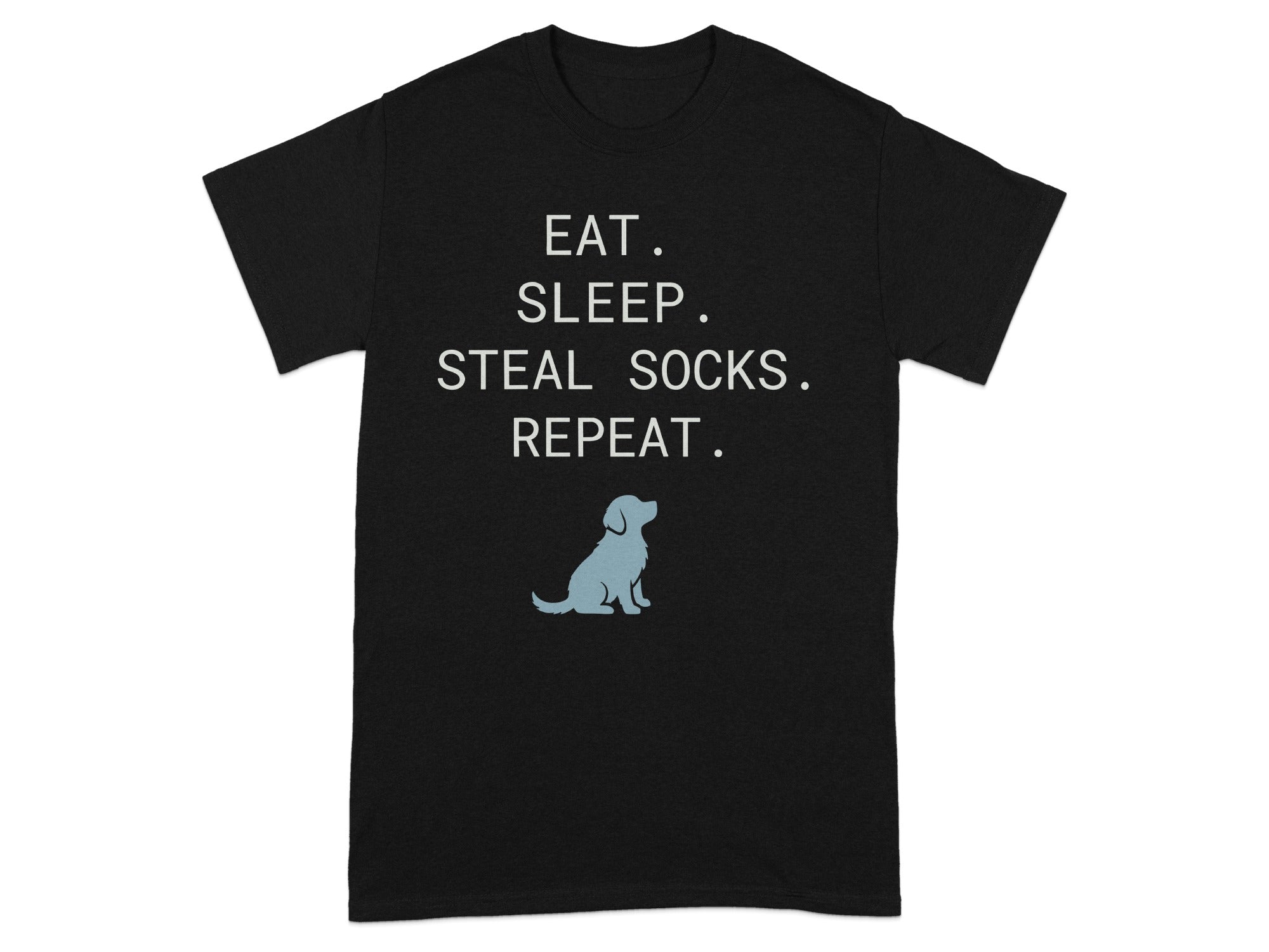 Black t-shirt with "Eat. Sleep. Steal Socks. Repeat." and dog silhouette.