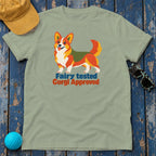 Fairy Tested Corgi Approved T-Shirt — Sage