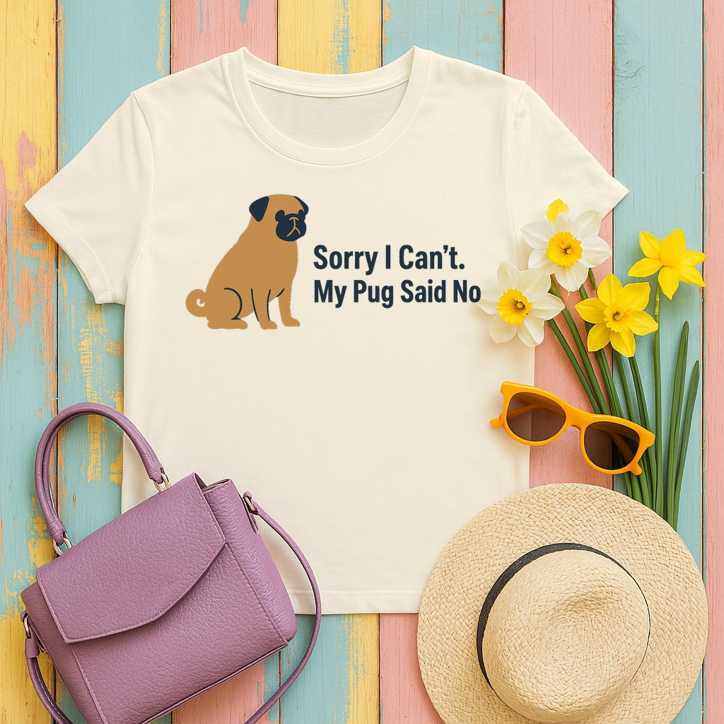The Pug Said No Statement T-Shirt in Natural