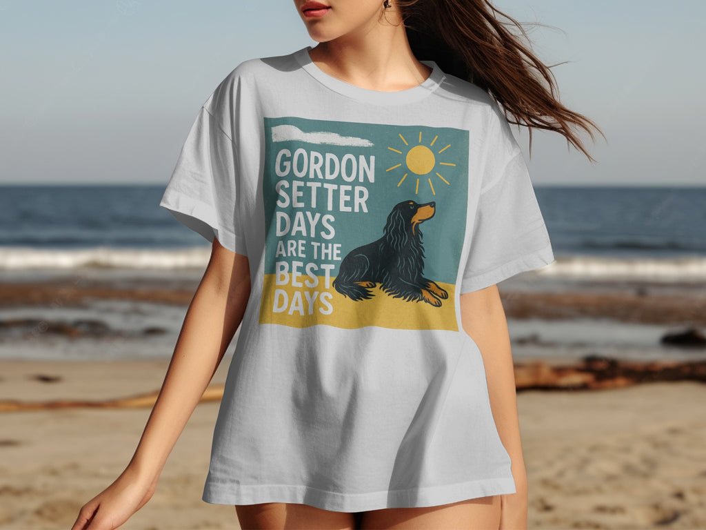 White t-shirt graphic with Gordon Setter, sun, and text "Gordon Setter Days Are The Best Days".