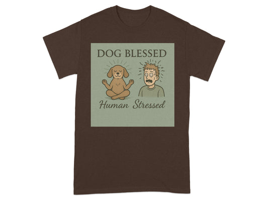 Dog Blessed Human Stressed Graphic T-Shirt product type