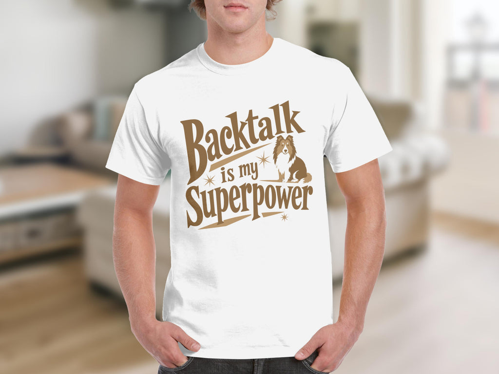 White t-shirt with "Backtalk is my Superpower" text and a dog.