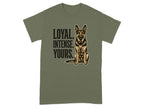German Shepherd sitting with "LOYAL. INTENSE. YOURS." text.