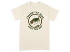 Beige t-shirt with beagle dog and "Follow the nose, lose the day" text.