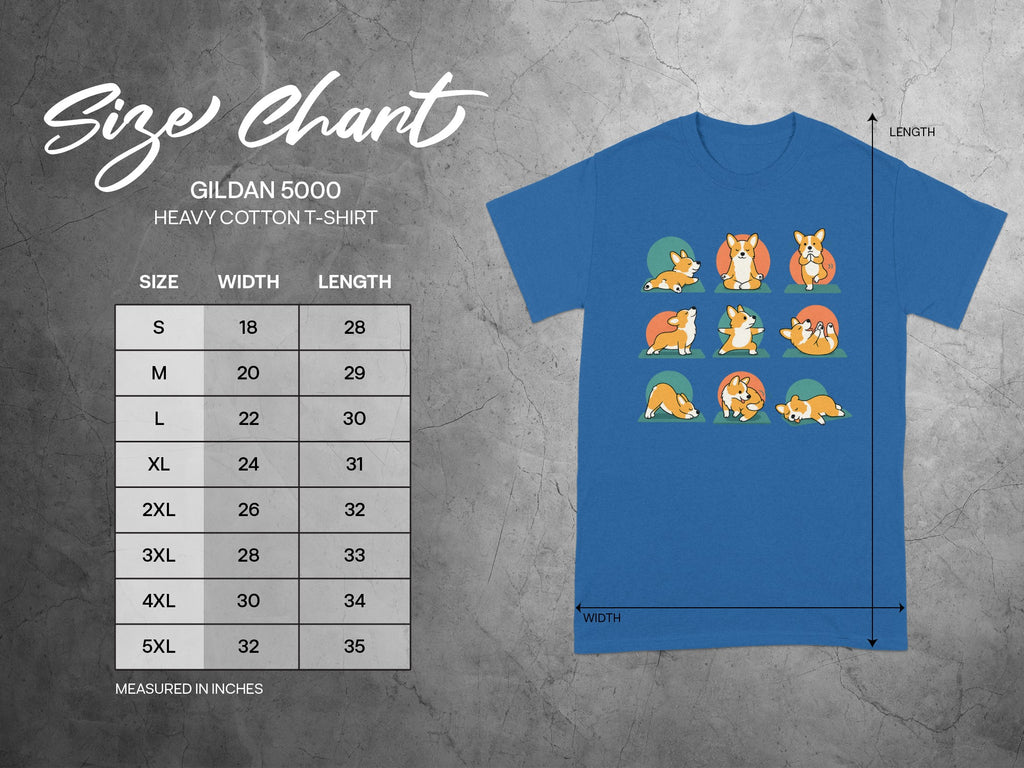Size chart for Gildan 5000 Heavy Cotton T-Shirt with corgi yoga graphics.