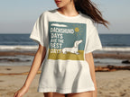 White t-shirt with graphic: "Dachshund Days Are The Best Days" and a dachshund.