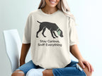 Stay Curious Sniff Everything Dog Graphic Shirt