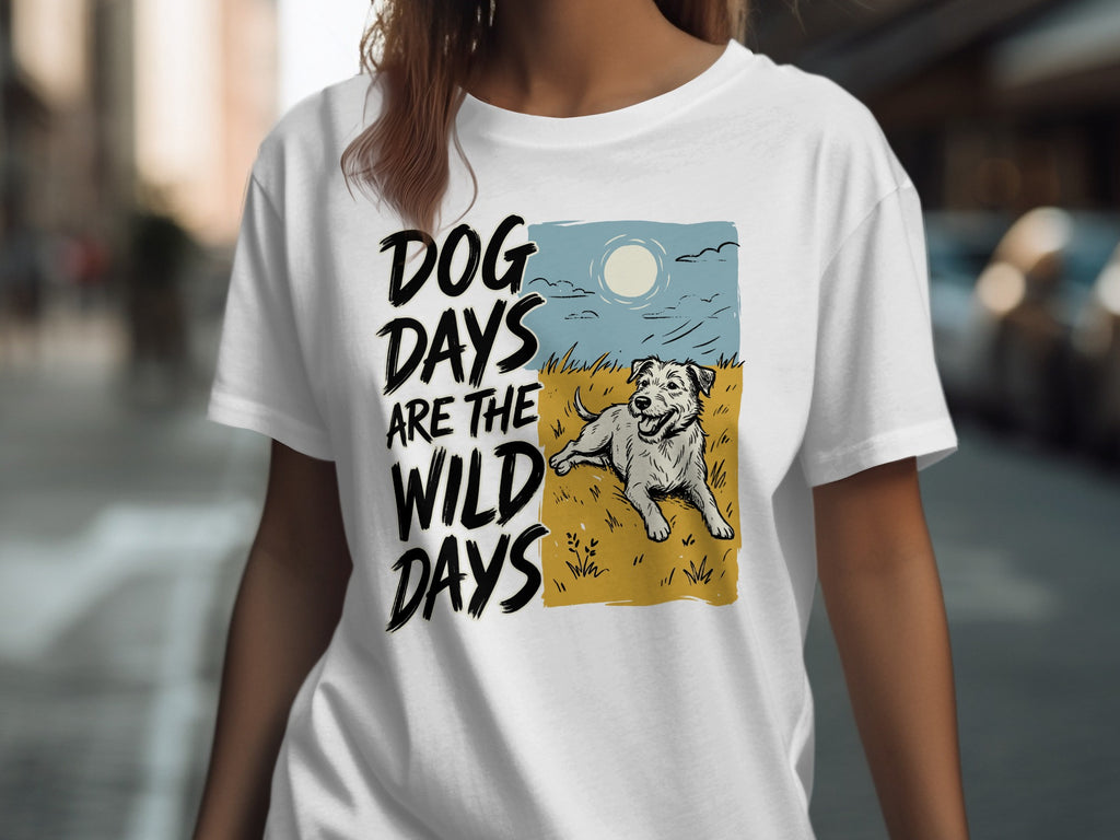 T-shirt with graphic: "DOG DAYS ARE THE WILD DAYS", a dog lying in grass.