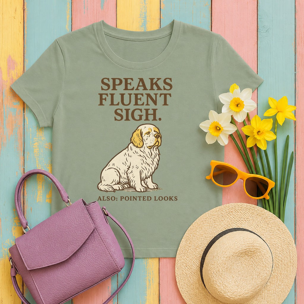 Clumber Speaks Fluent Sigh Tee in Sage
