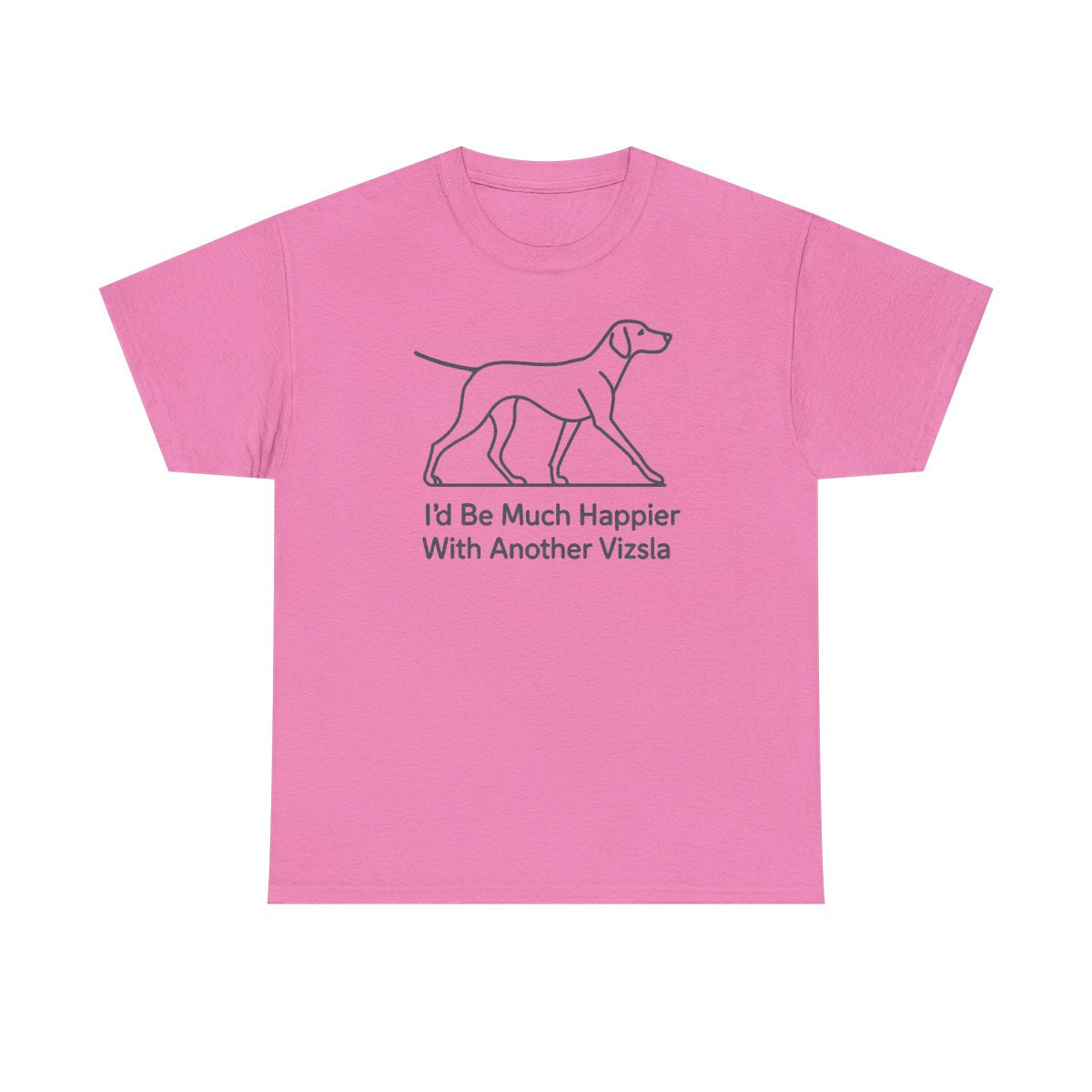 Another Vizsla t-shirt, Azalea