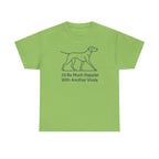 Another Vizsla t-shirt, Lime