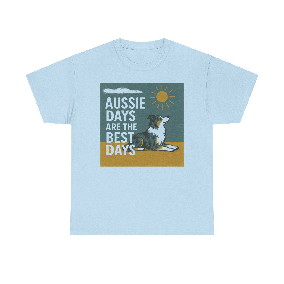 Aussie Days Are The Best Days Graphic T-shirt
