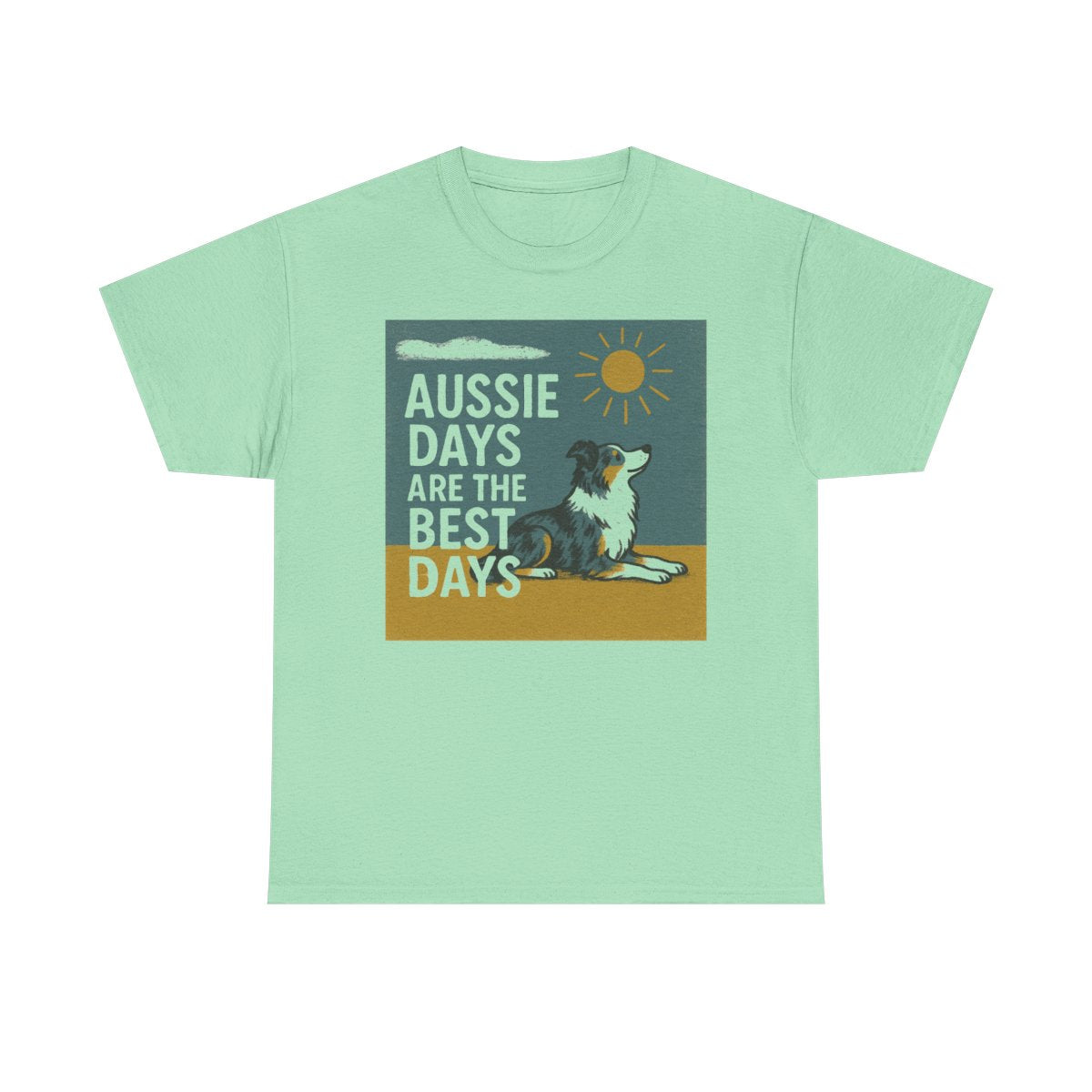 Aussie Days Are The Best Days Graphic T-shirt