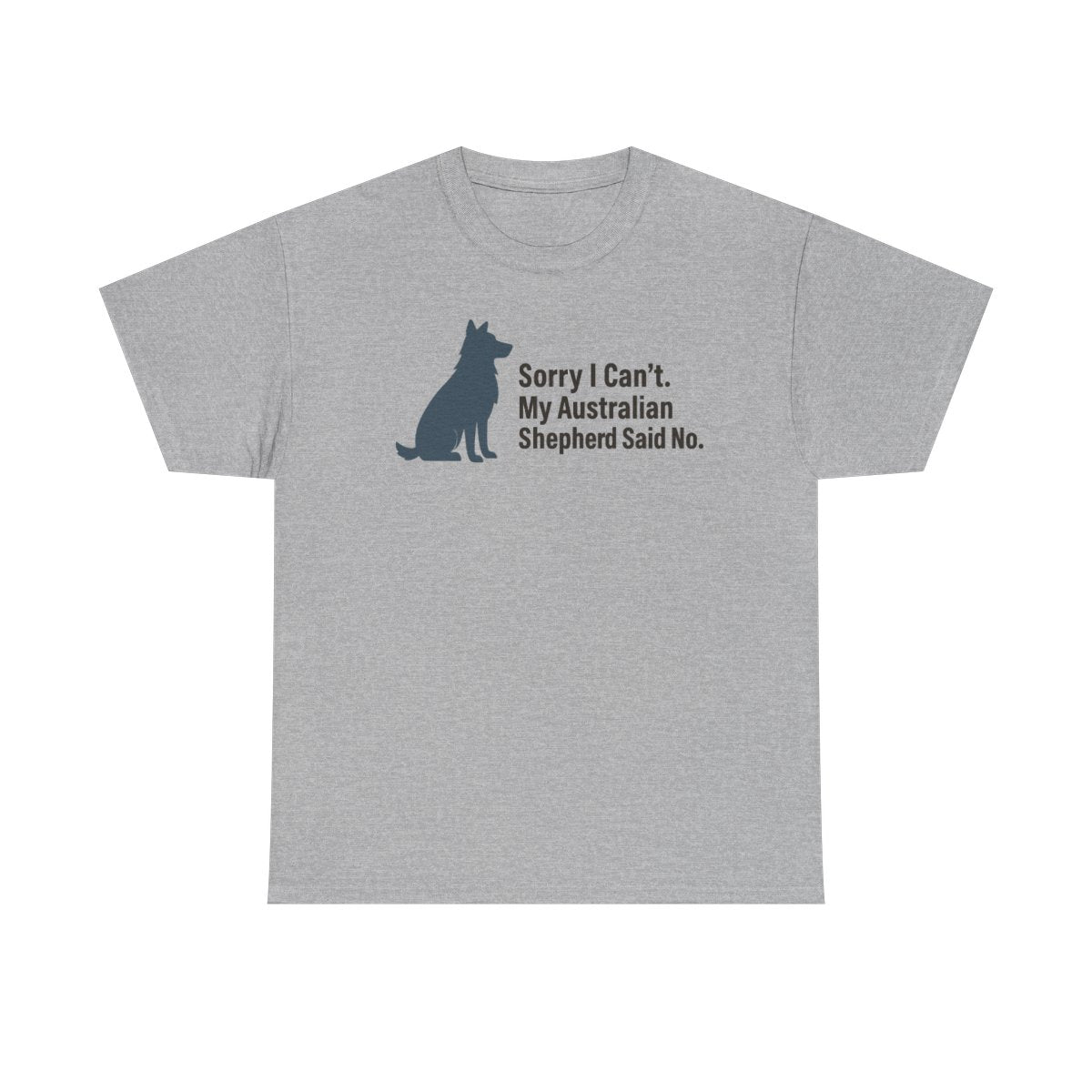 Aussie Said No. Humorous Graphic T-Shirt