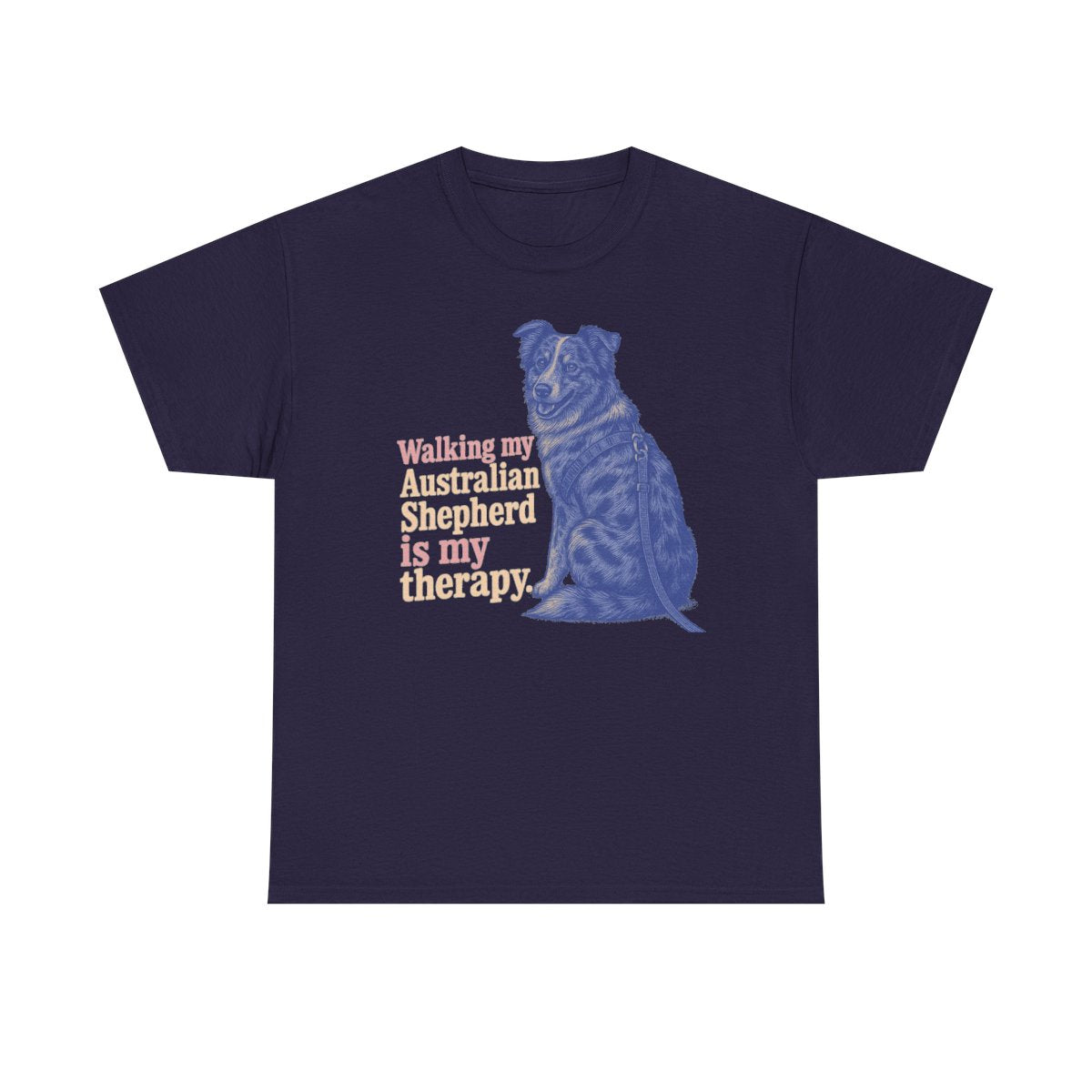 Australian Shepherd Therapy T-Shirt