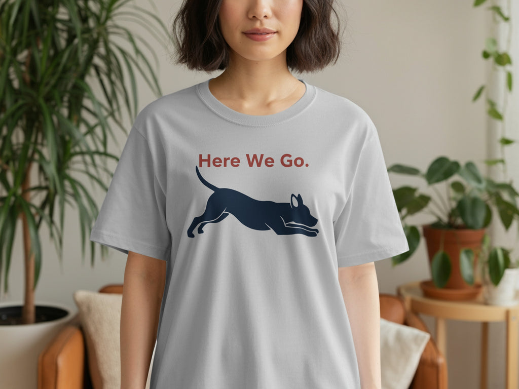 Here We Go Graphic Dog Design Casual Shirt