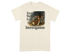 T-shirt with text "Every Walk Is an Investigation" above a beagle wearing a detective hat.