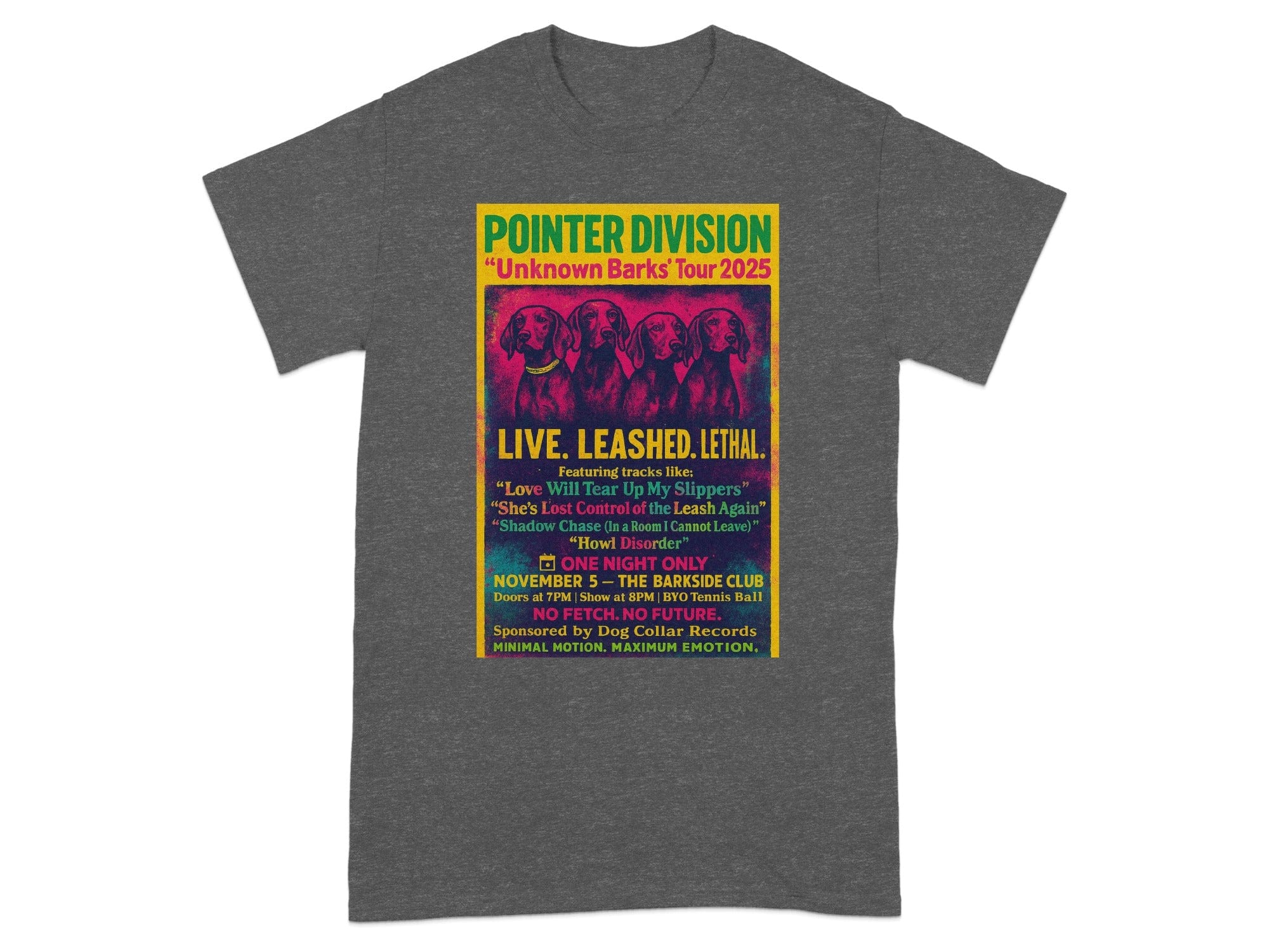 Pointer Division Live Leashed Lethal Tour 2025 T-shirt product