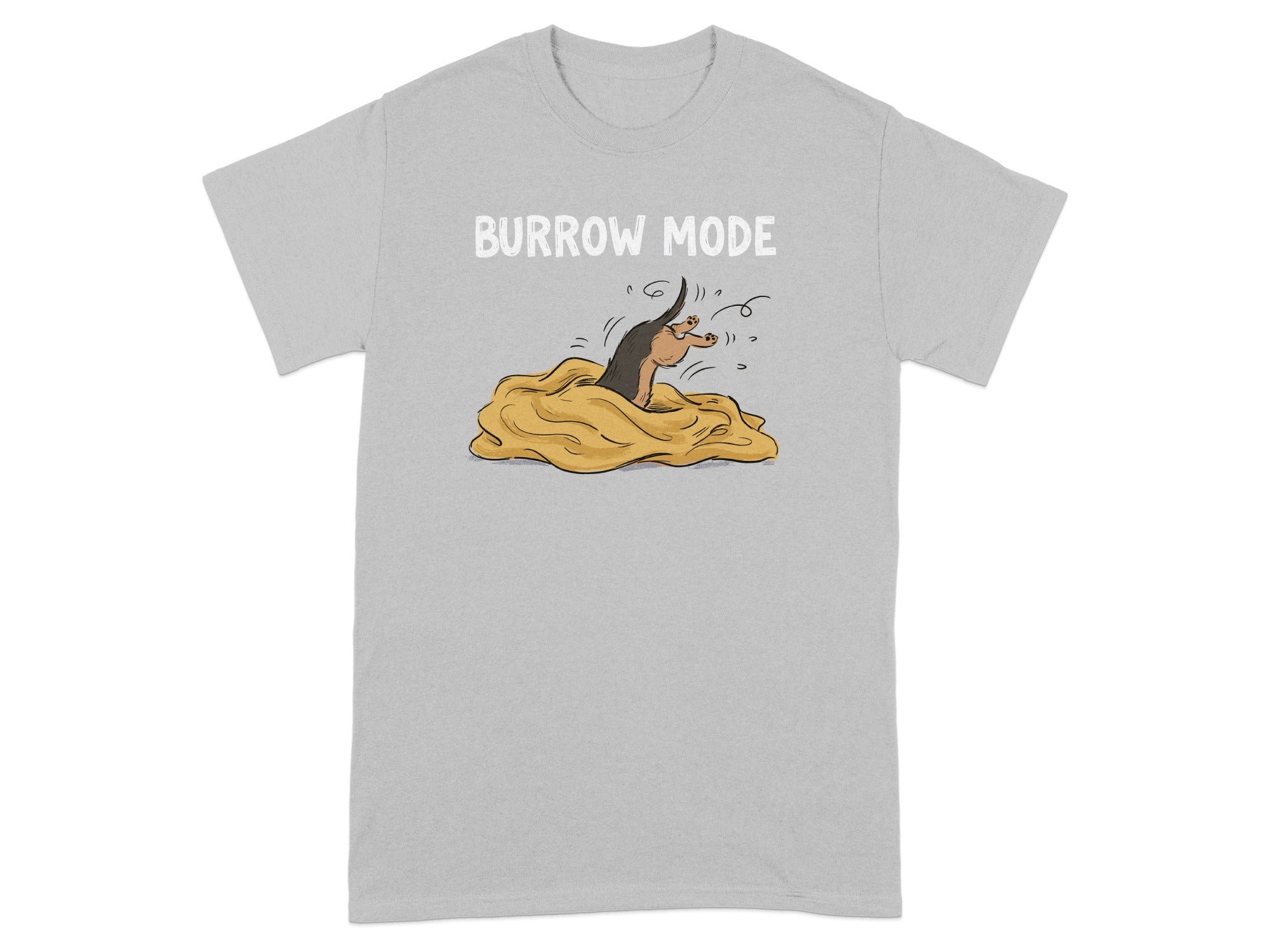 Grey t-shirt with "Burrow Mode" text and cartoon mole emerging from dirt.