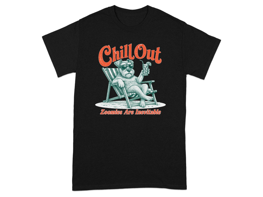 Black t-shirt with a schnauzer wearing sunglasses lounging with a drink; "Chill Out" text above.