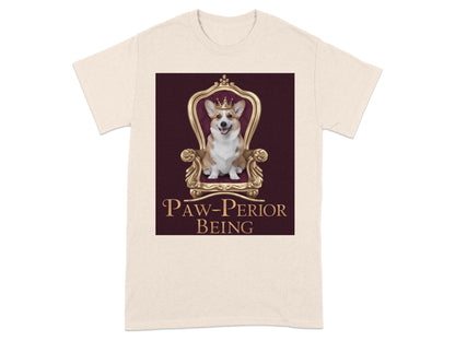 Paw-Perior Being Crowned Royalty Dog T-Shirt product