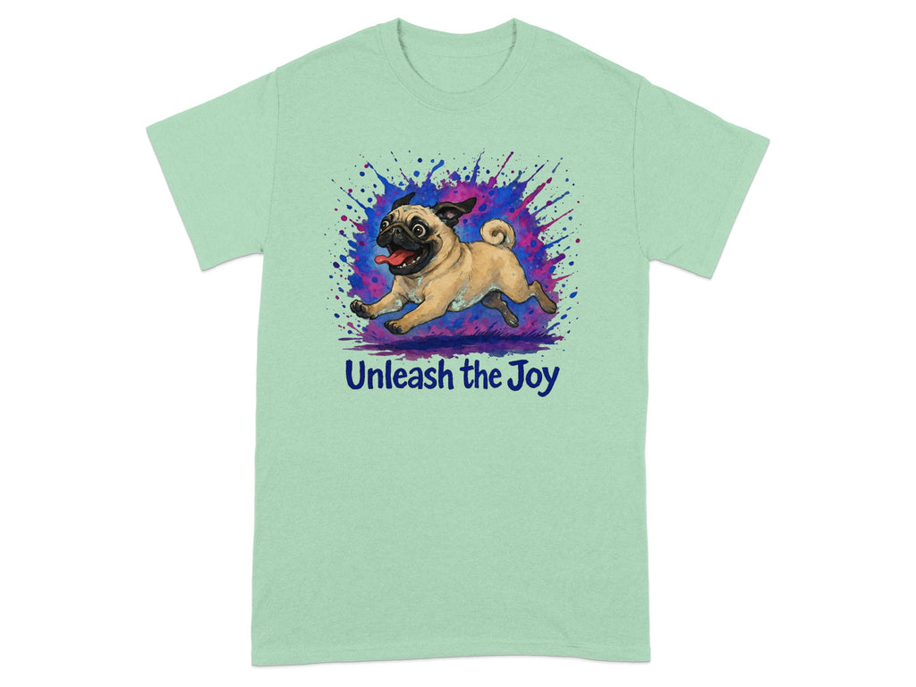 Mint t-shirt with a watercolor pug and "Unleash the Joy" text.