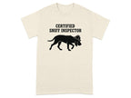 T-shirt with "CERTIFIED SNIFF INSPECTOR" and dog silhouette wearing a hat.