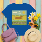 Dog Days Are The Best Days Dachshund T-Shirt T-shirt