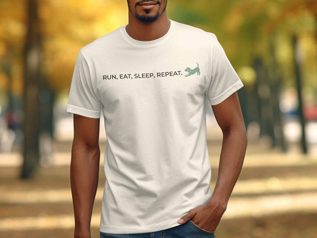 Cream t-shirt with "Run, Eat, Sleep, Repeat" text and a small dog graphic.