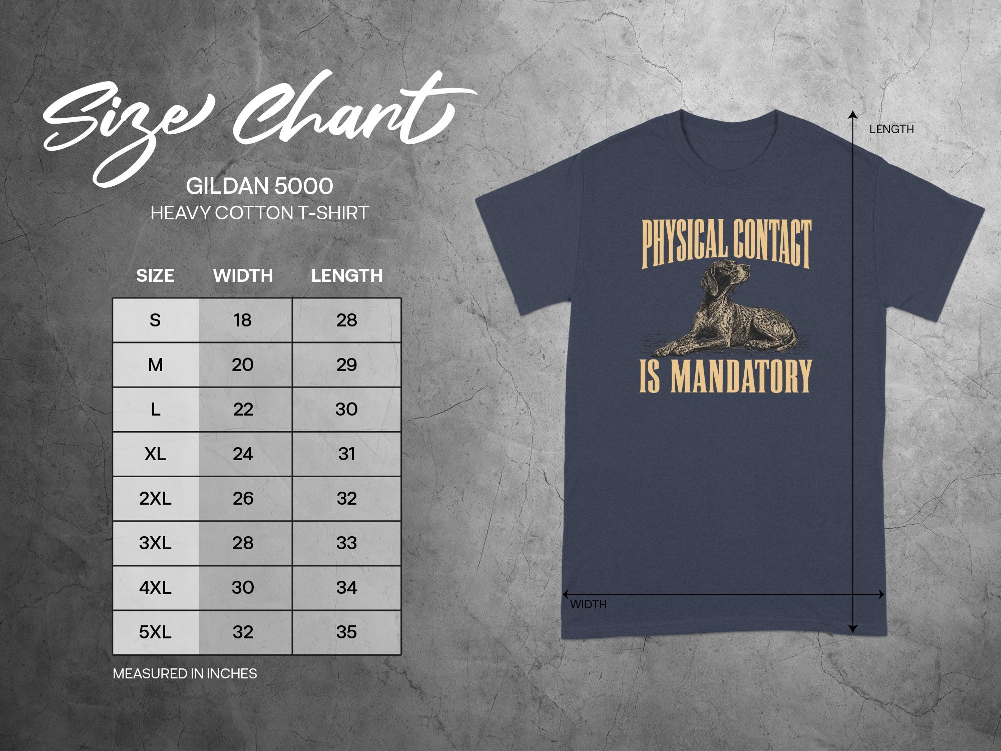 Gildan 5000 size chart with t-shirt graphic and "Physical Contact Is Mandatory" text.