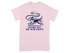 Pink t-shirt with a running dog and text "I HEARD YOU. THE NOSE DIDN'T."