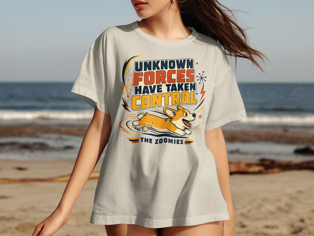Corgi running with text "UNKNOWN FORCES HAVE TAKEN CONTROL THE ZOOMIES".