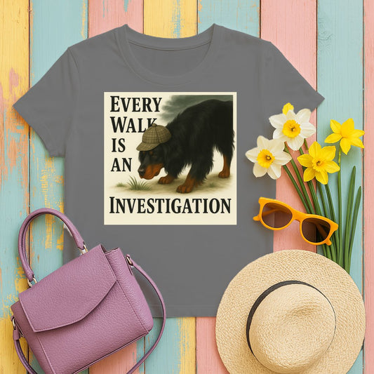 Every Walk Is An Investigation T-shirt product type