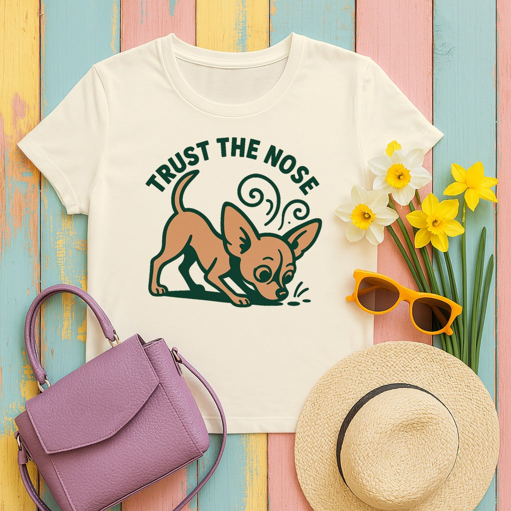 Trust the Nose Chihuahua T-Shirt in Natural
