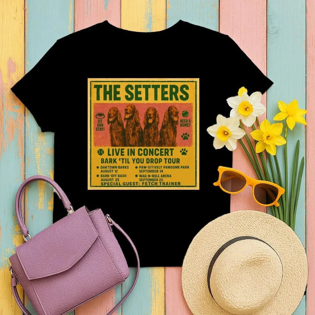 The Setters Bark Til You Drop Tour T-Shirt Black T-shirt