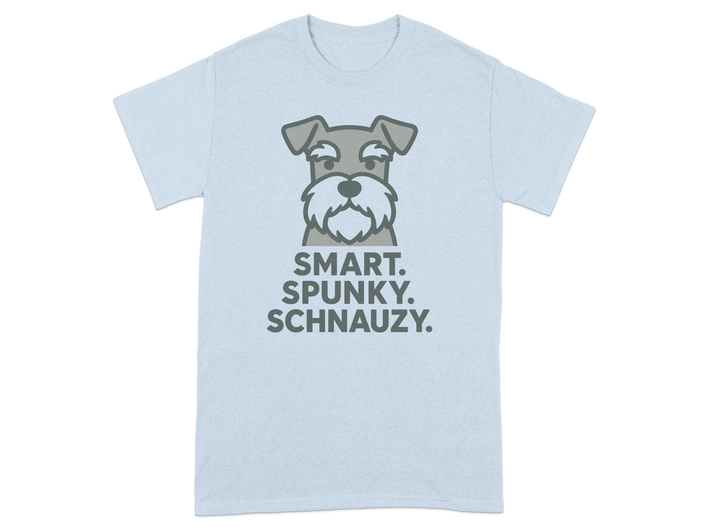 Light blue t-shirt with a stylized cartoon schnauzer and text "SMART. SPUNKY. SCHNAUZY."