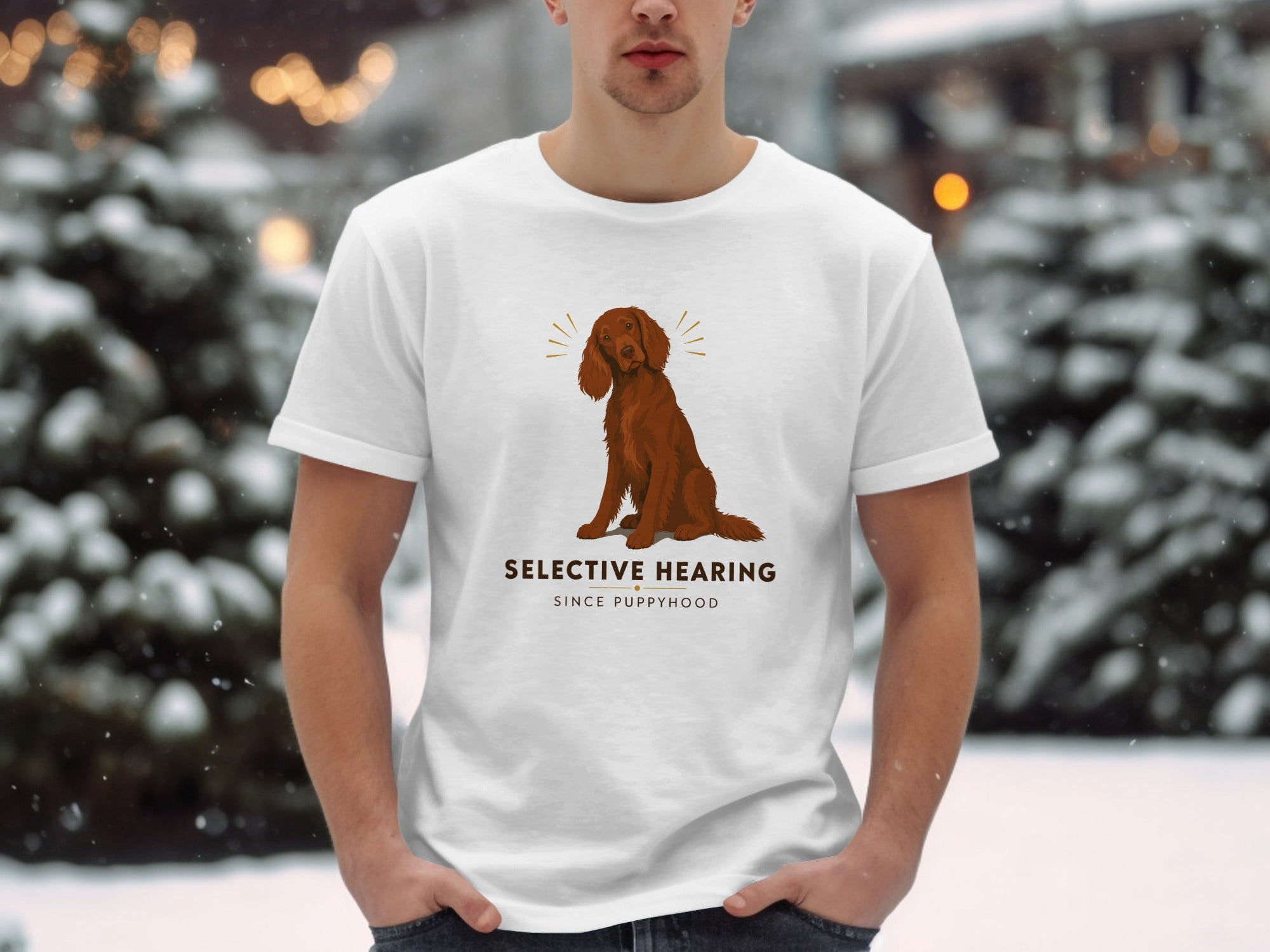 White t-shirt with "SELECTIVE HEARING SINCE PUPPYHOOD" and dog graphic.