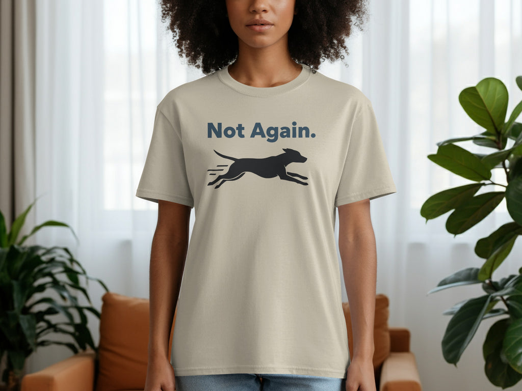 Not Again Graphic Tee with Running Dog Design