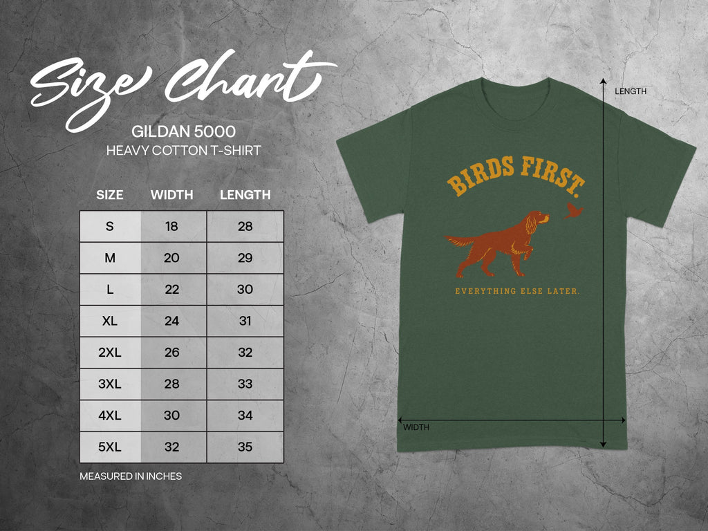 Gildan 5000 t-shirt size chart with "Birds First" graphic.
