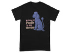Black t-shirt with a purple poodle graphic and text "Walking my Poodle is my therapy."