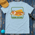 Charging Do Not Move Corgi T-Shirt — Light Blue