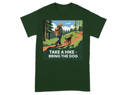 Take A Hike Bring The Dog Graphic T-Shirt product type