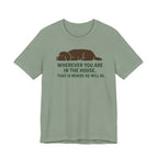Barbet Wherever You Are in the House Tee